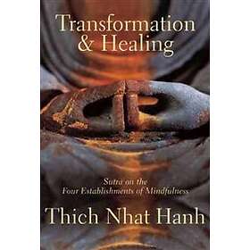 Transformation And Healing