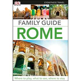 DK Eyewitness Family Guide Rome