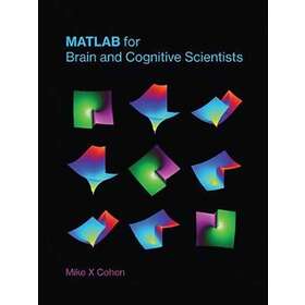 MATLAB for Brain and Cognitive Scientists