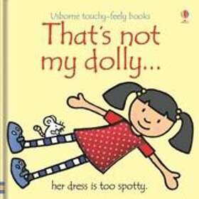 That's not my dolly...