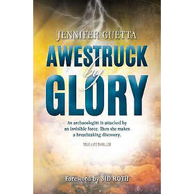 Awestruck by Glory