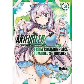 Arifureta: From Commonplace to World's Strongest (Manga) Vol. 3
