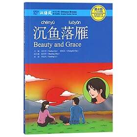 Beauty and Grace Chinese Breeze Graded Reader, Level 4: 1100 Words L