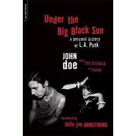 Under the Big Black Sun