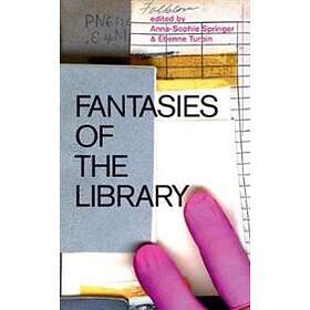 Fantasies of the Library