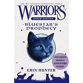 Warriors Super Edition: Bluestar's Prophecy