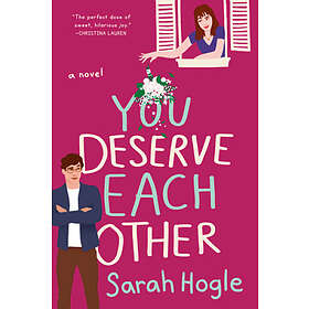 You Deserve Each Other