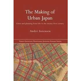 The Making of Urban Japan
