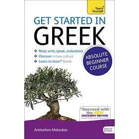 Get Started in Beginner's Greek: Teach Yourself