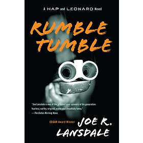 Rumble Tumble: A Hap and Leonard Novel (5)