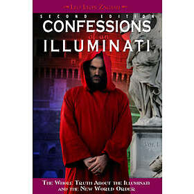 Confessions of an Illuminati, Volume I