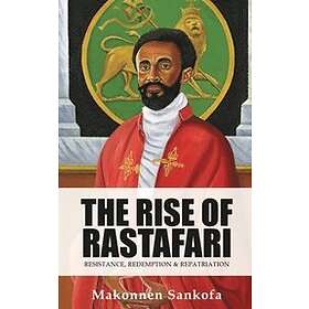 The Rise of Rastafari