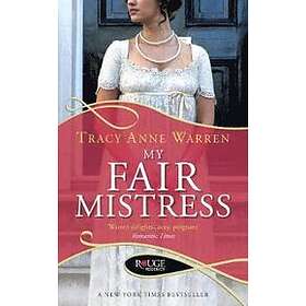 My Fair Mistress: A Rouge Regency Romance