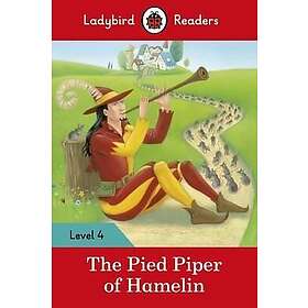 The Pied Piper Ladybird Readers Level 4