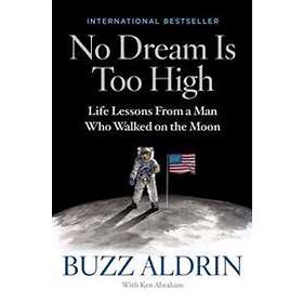 No Dream Is Too High