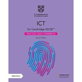 Cambridge IGCSE(TM) ICT Practical Skills Workbook with Digital Access