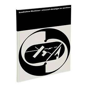 Ladislav Sutnar Visual Design in Action