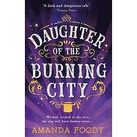 Daughter Of The Burning City