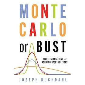 Monte Carlo or Bust