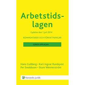 Arbetstidslagen Kommentarer Och Författningar
