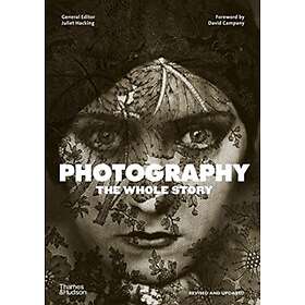 Photography- The Whole Story