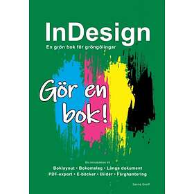 Indesign En Grön Bok För Gröngölingar Gör Bok!