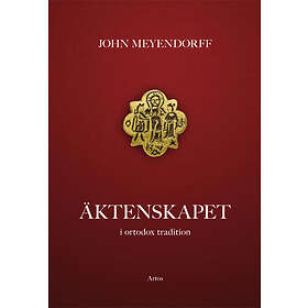 Äktenskapet I Ortodox Tradition