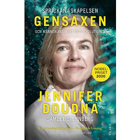 Sprickan I Skapelsen Genredigering Och Människans Makt Över Evolutio