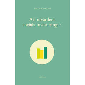 Att Utvärdera Sociala Investeringar