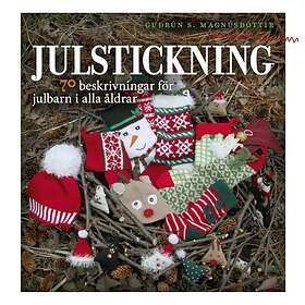 Julstickning 70 Beskrivningar För Julbarn I Alla Åldrar