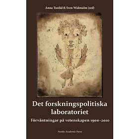 Det Forskningspolitiska Laboratoriet Förväntningar På Vetenskapen 19