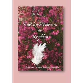 Kärlek Och Närvaro Är Kryddan