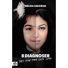 8 Diagnoser Det Var F#n Inte Lätt