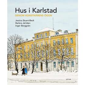 Hus I Karlstad Genom Konstnärens Ögon