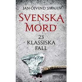 Svenska Mord 23 Klassiska Fall