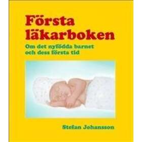 Första Läkarboken Om Det Nyfödda Barnet Och Dess Tid