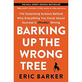 Barking Up The Wrong Tree