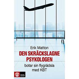Den Skräckslagne Psykologen Botar Sin Flygrädsla Med Kbt