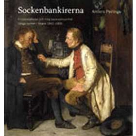 Sockenbankirerna Kreditrelationer Och Tidig Bankverksamhet Vånga Soc