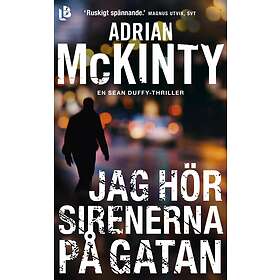Jag Hör Sirenerna På Gatan