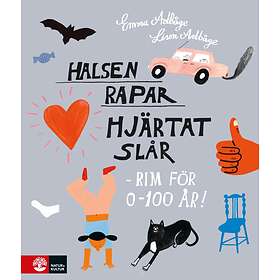 Halsen Rapar, Hjärtat Slår Rim För 0-100 År!