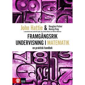 Framgångsrik Undervisning I Matematik En Praktisk Handbok