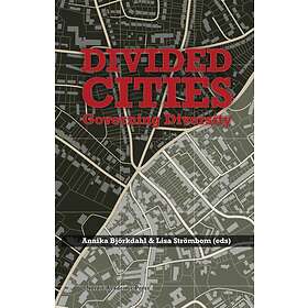 Divided Cities Governing Diversity