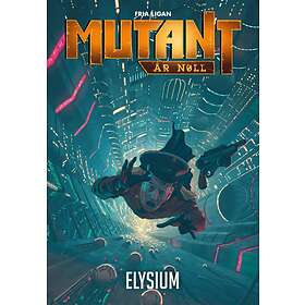 Mutant- År Noll. Elysium