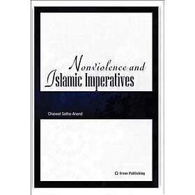 Nonviolence And Islamic Imperatives