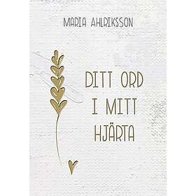 Ditt Ord I Mitt Hjärta