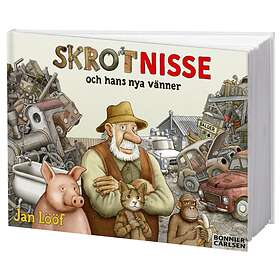 Skrot-nisse Och Hans Nya Vänner