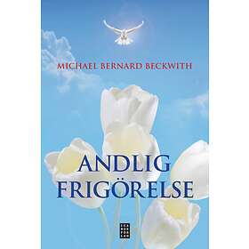 Andlig Frigörelse Väck Din Inre Intelligens