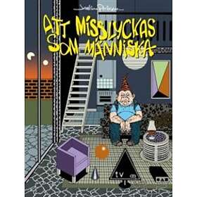 Att Misslyckas Som Människa