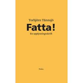Fatta! En Upplysningsskrift